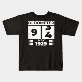 Oldometer 94 Years Old Born In May 1929 Kids T-Shirt